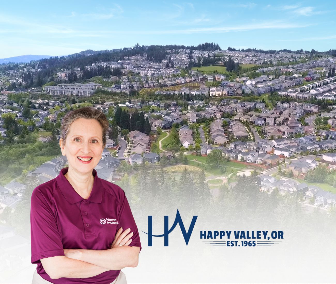 Home Instead caregiver with Happy Valley, Oregon in the background