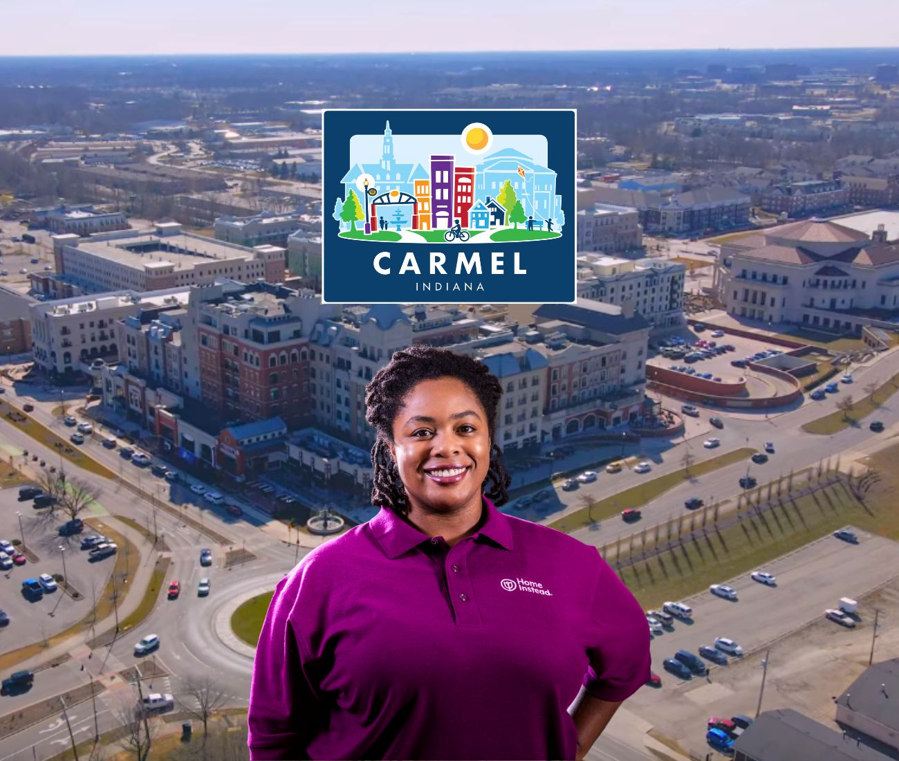 Home Instead caregiver with Carmel, Indiana in the background