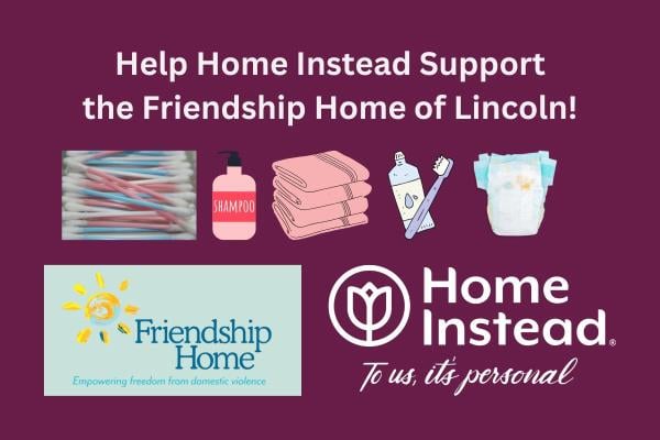 Help Home Instead Support the Friendship Home of Lincoln, NE - hero