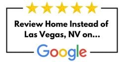 Review Home Instead of Las Vegas, NV on Google