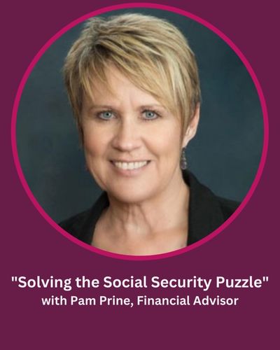 Solving the Social Security Puzzle speaker - Pam