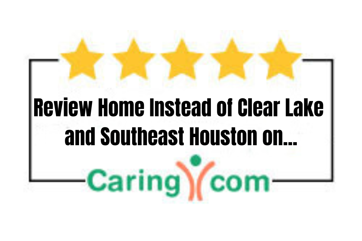 Review Home Instead of Southwest Houston, TX on Caring.com