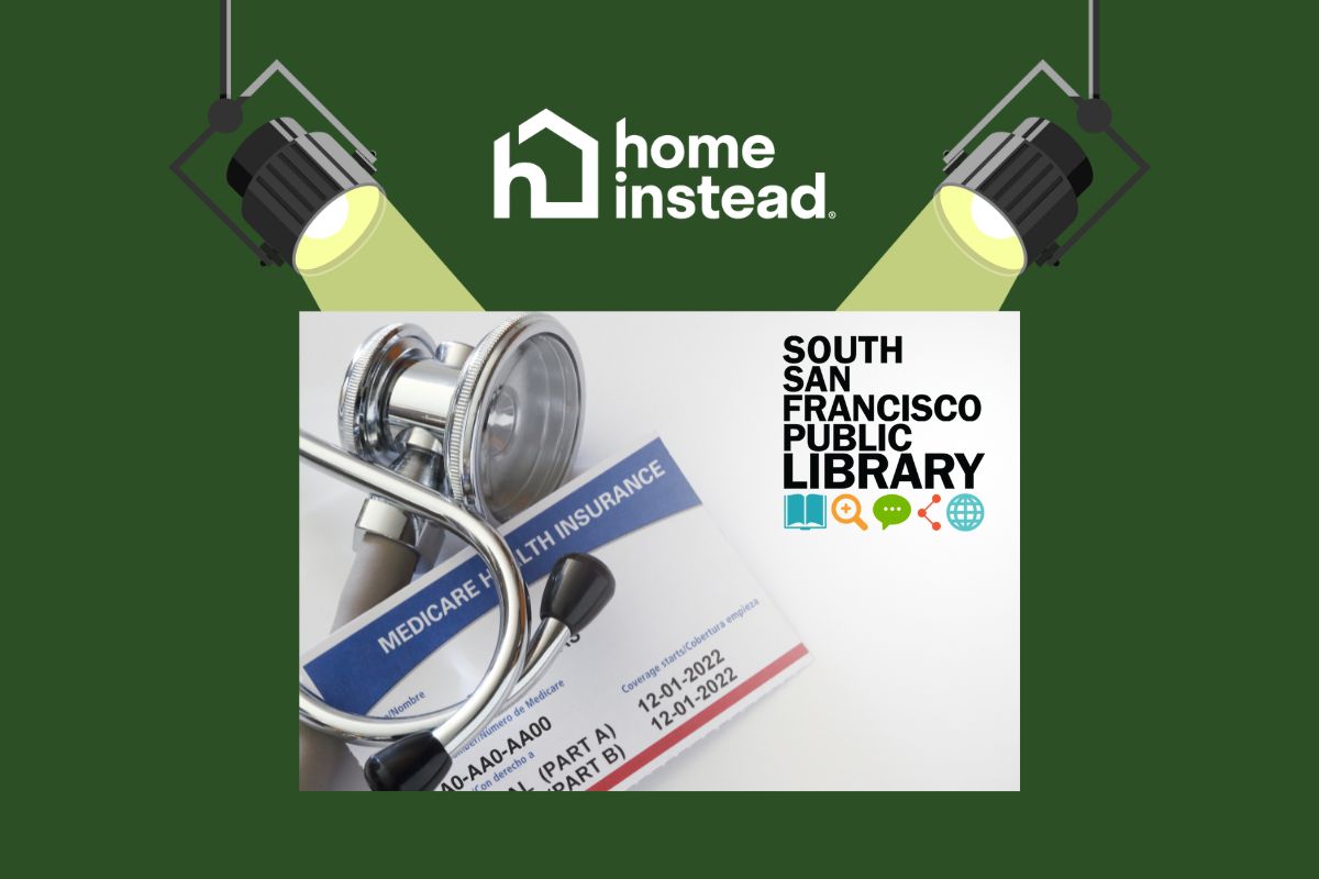 South San Francisco, CA Notable Event Medicare 101