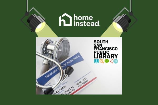 South San Francisco, CA Notable Event Medicare 101