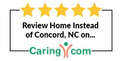 Review Home Instead of Concord, NC on Caring.com