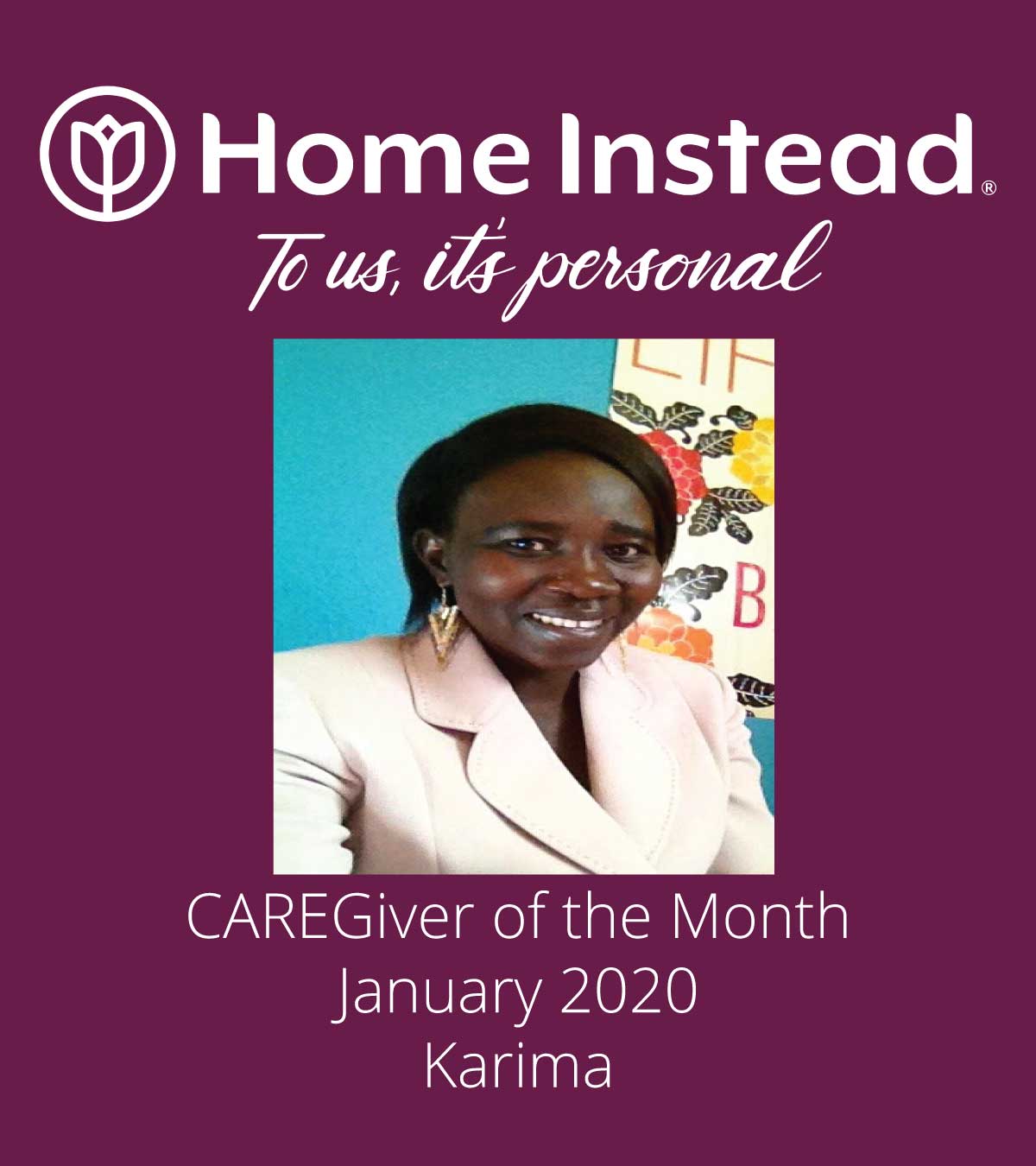 Home Instead Caregiver of the Month Karima
