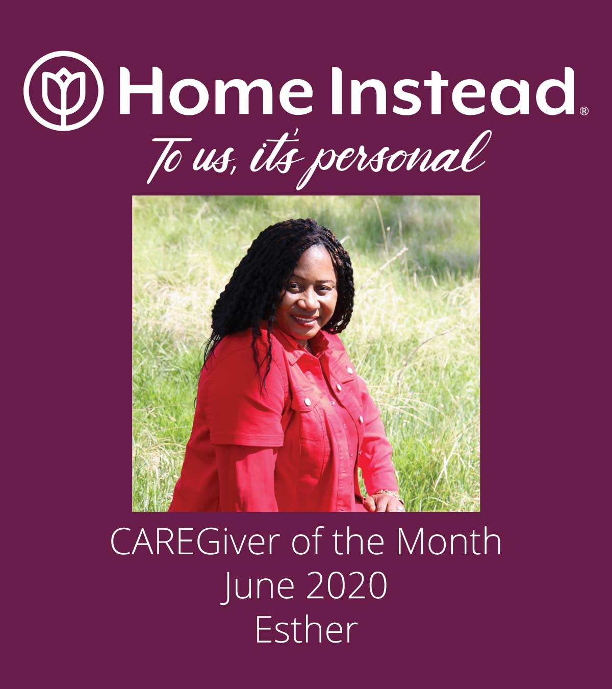 Home Instead Caregiver of the Month Esther