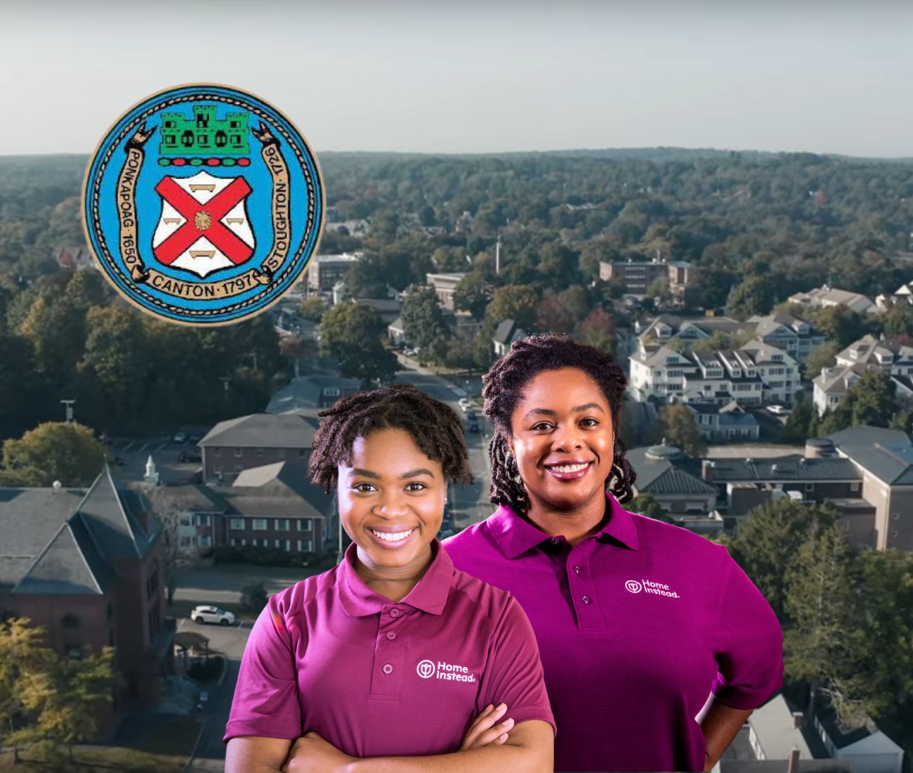 Home Instead caregivers with Canton Massachusetts in the background