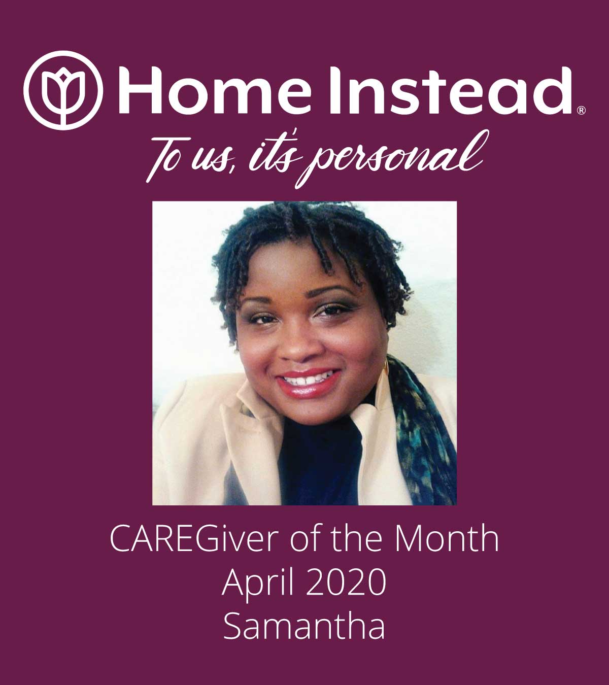 Home Instead Caregiver of the Month Samantha
