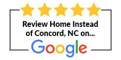 Review Home Instead of Concord, NC on Google