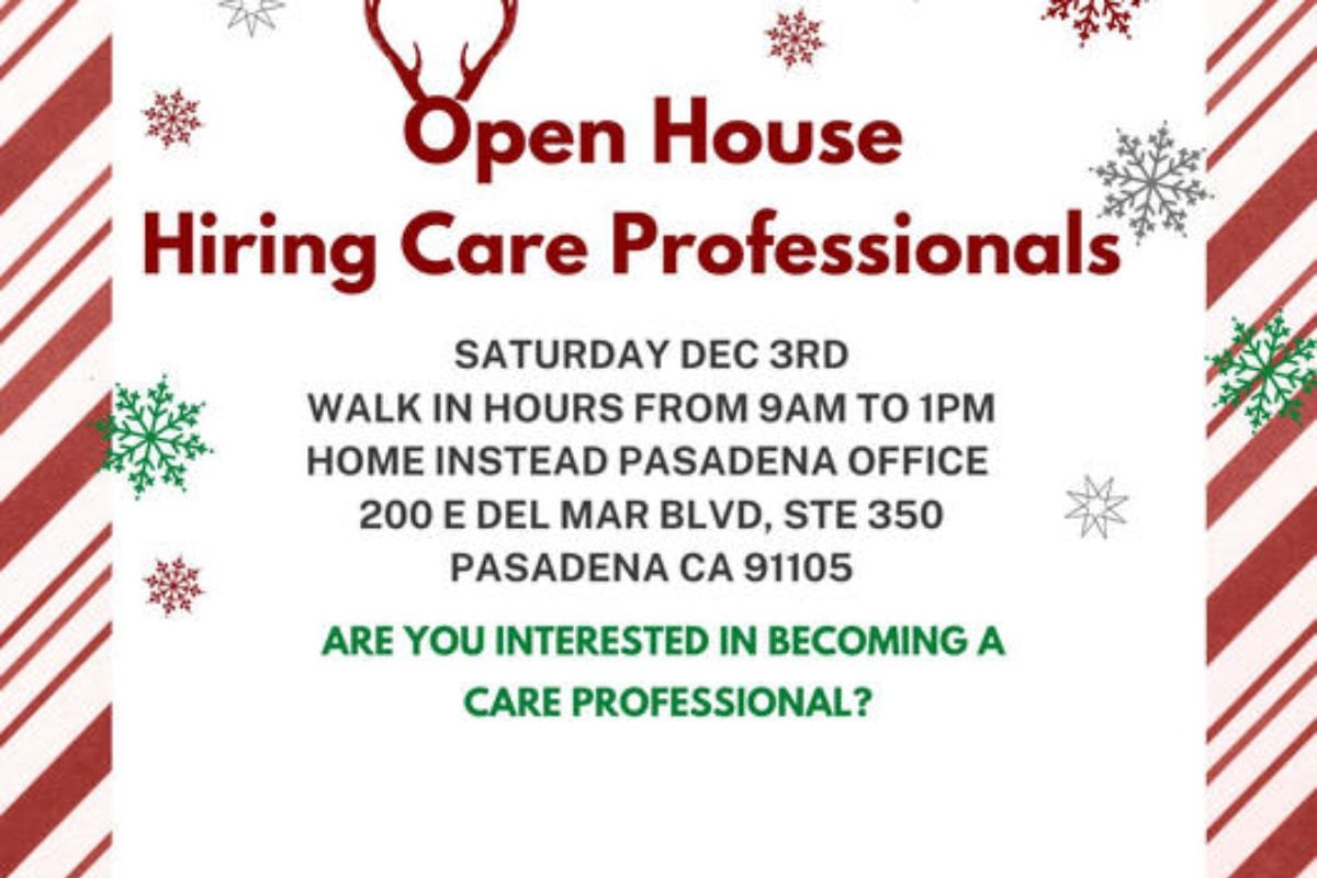 Home Instead Pasadena, CA Open House Hiring Event hero