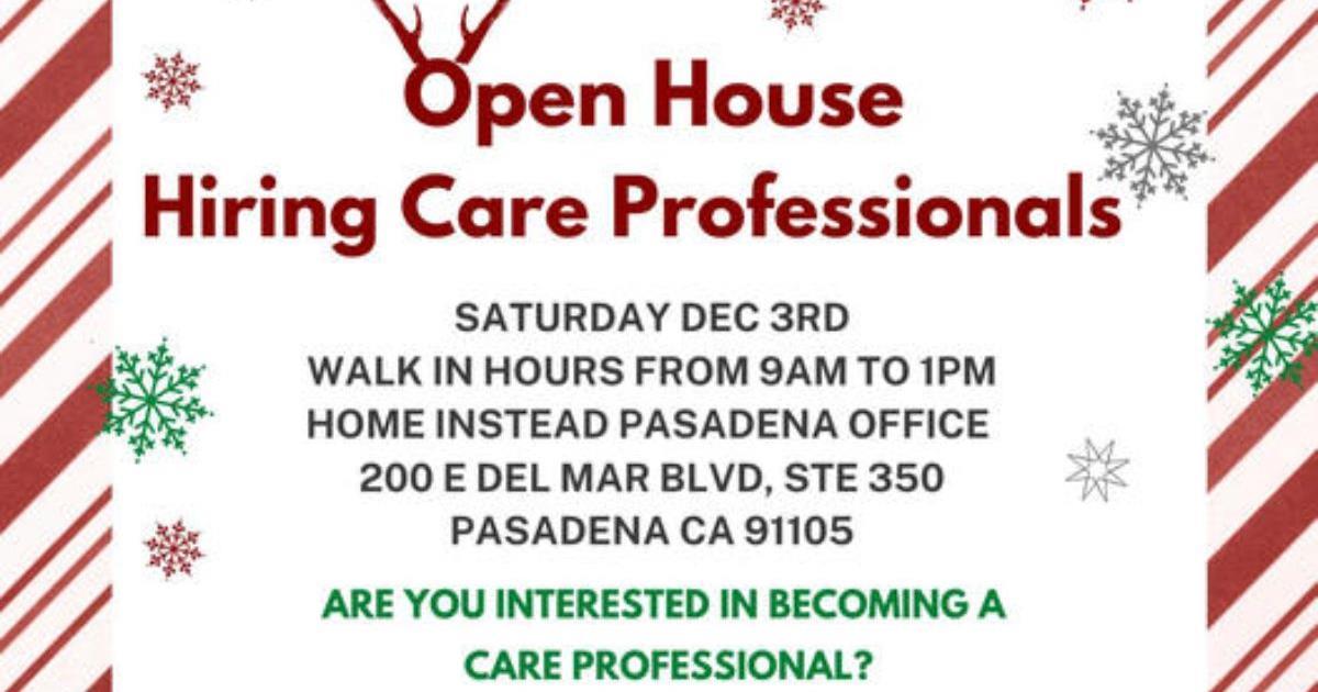 Open House at Home Instead Pasadena