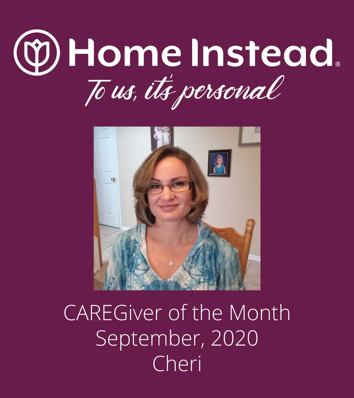 Home Instead Caregiver of the Month Cheri