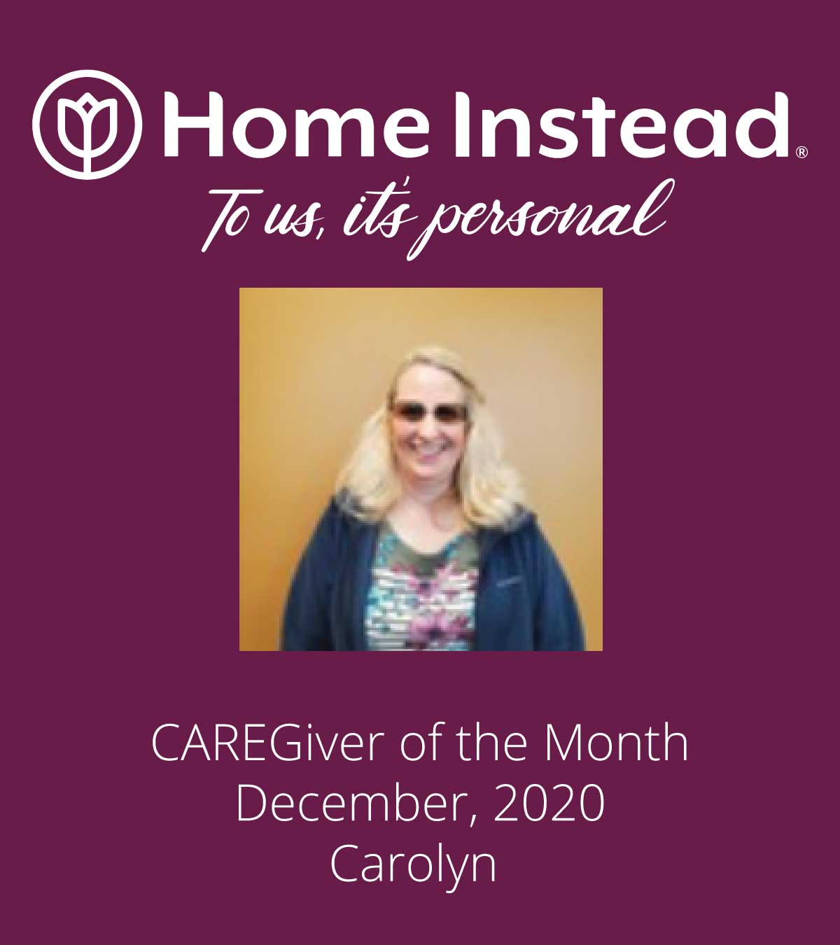 Home Instead Caregiver of the Month Carolyn