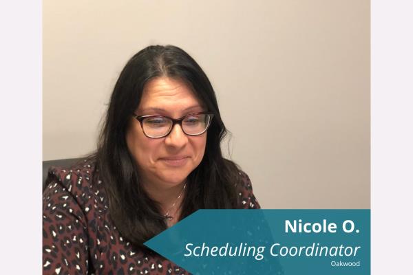 Scheduling Coordinator Nicole O. hero