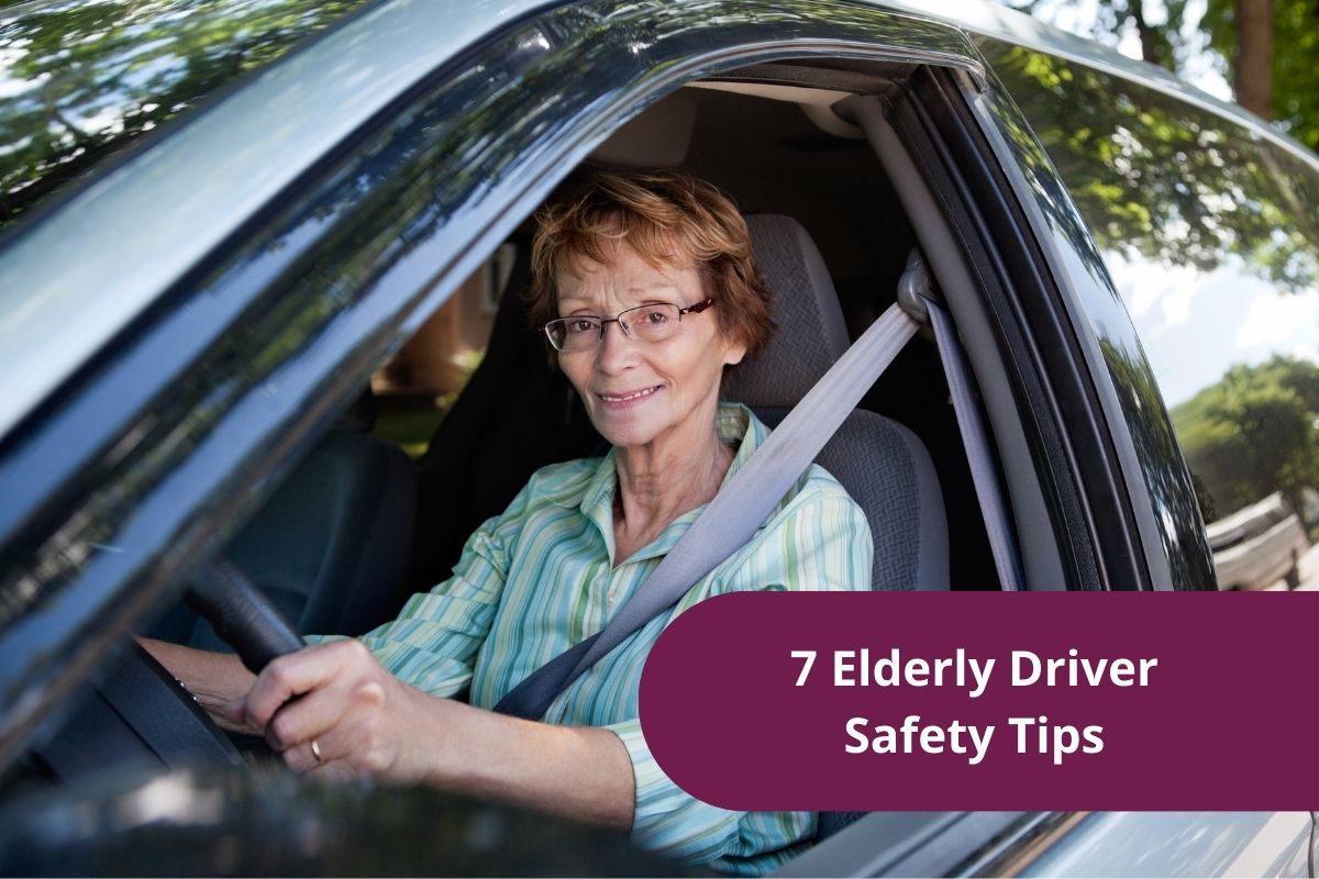 7 Elderly Driver Safety Tips