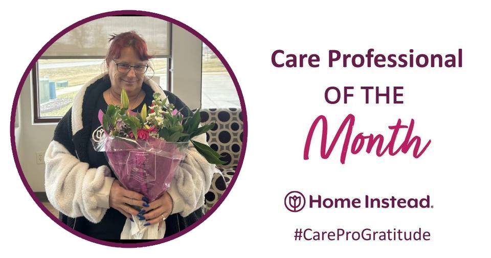 february 2024 cpom home instead lincoln ne heather