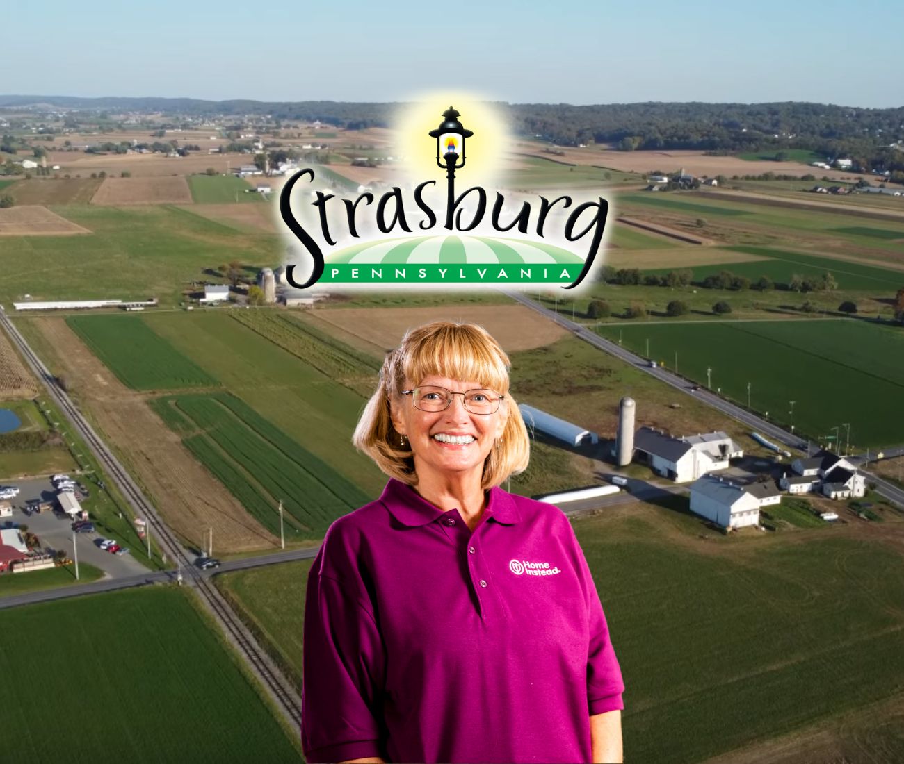 Home Instead caregiver with Strasburg Pennsylvania in the background