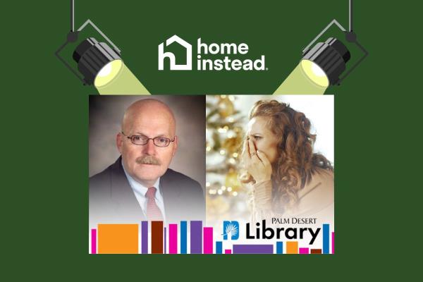 Palm Desert, CA Notable Event Managing Holiday Grief