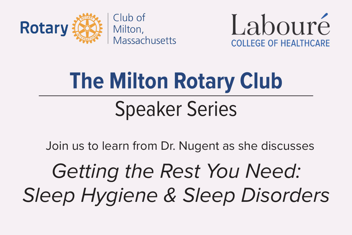 Milton Rotary Club Speak Series: Getting the Rest you need