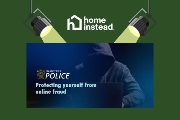 Hyannis, MA Notable Event Protecting Yourself from Online Fraud