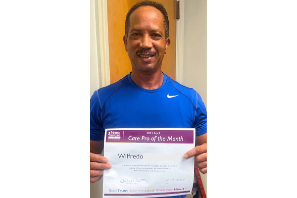 Wilfredo Willie M April 2023 Care Pro of the Month