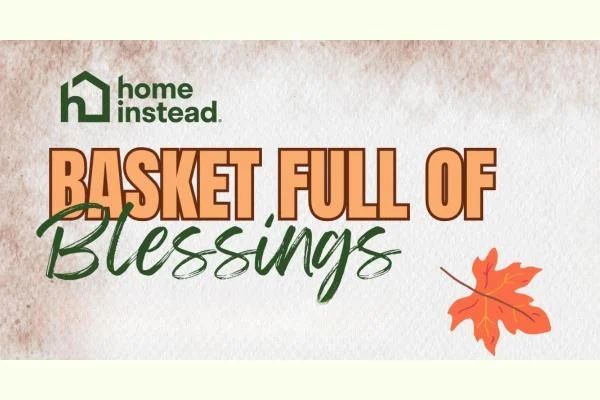 Home Instead Gives Thanks to Our Pasadena Caregivers with a Basket Full of Blessings