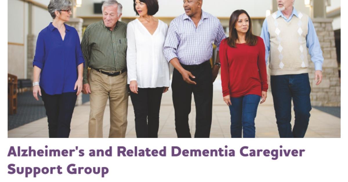 Alzheimer's and Related Dementia Caregiver Support Group - February 2023