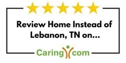 Review Home Instead of Lebanon, TN on Caring.com